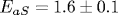 E_{aS}=1.6\pm0.1