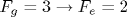 F_g=3\rightarrow F_e=2