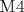 \mathrm {M}4