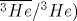 \overline {^{3}{He}}/^{3}{He})