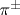 \pi ^{\pm }