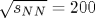 \sqrt{s_{NN}}=200