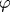 \varphi