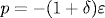 {p=-(1+\delta)\varepsilon}